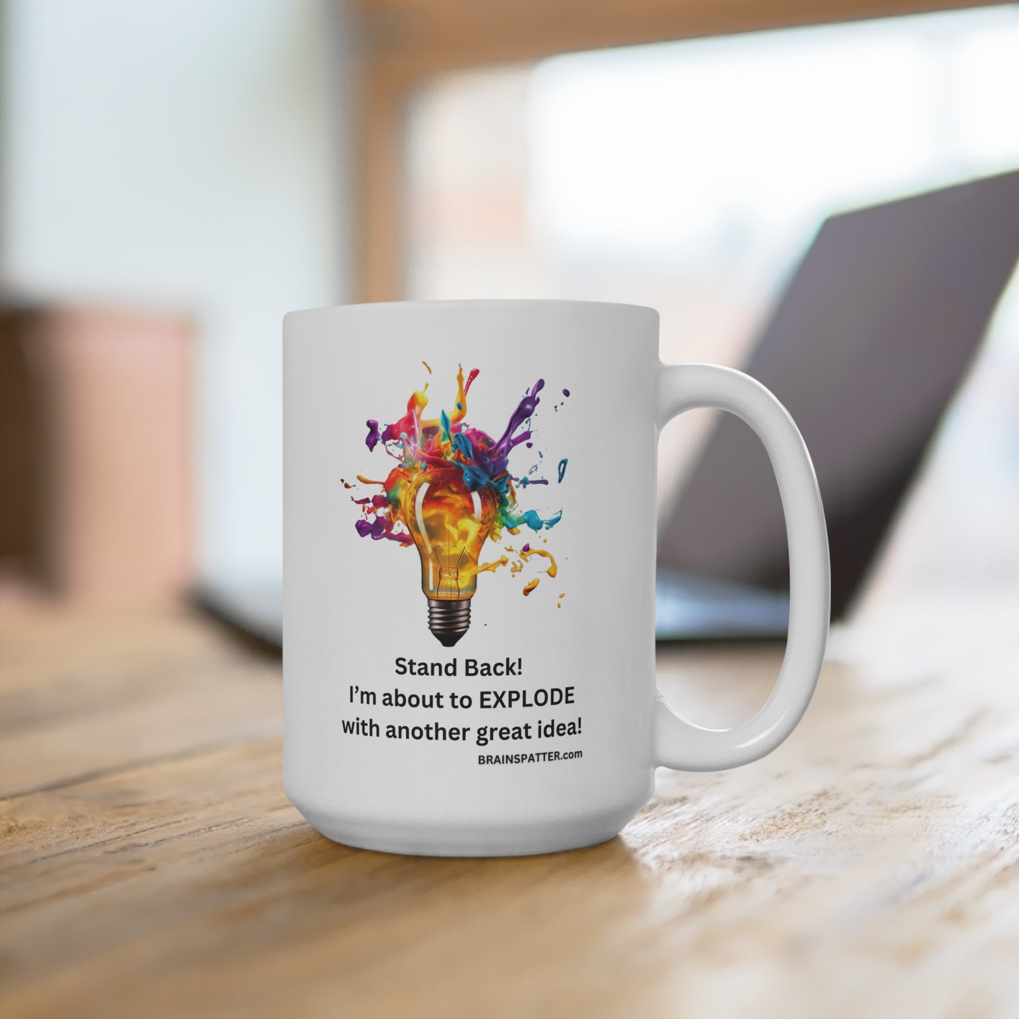 STAND BACK!  Idea Explosion  15oz Mug