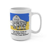 Give &#39;em a Ride to the Train Station 15oz Mug