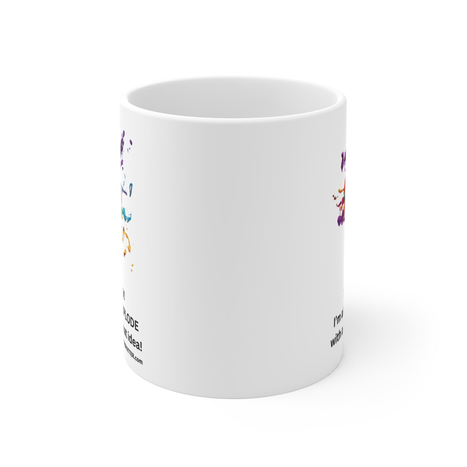 STAND BACK!  Idea Explosion  11oz Mug